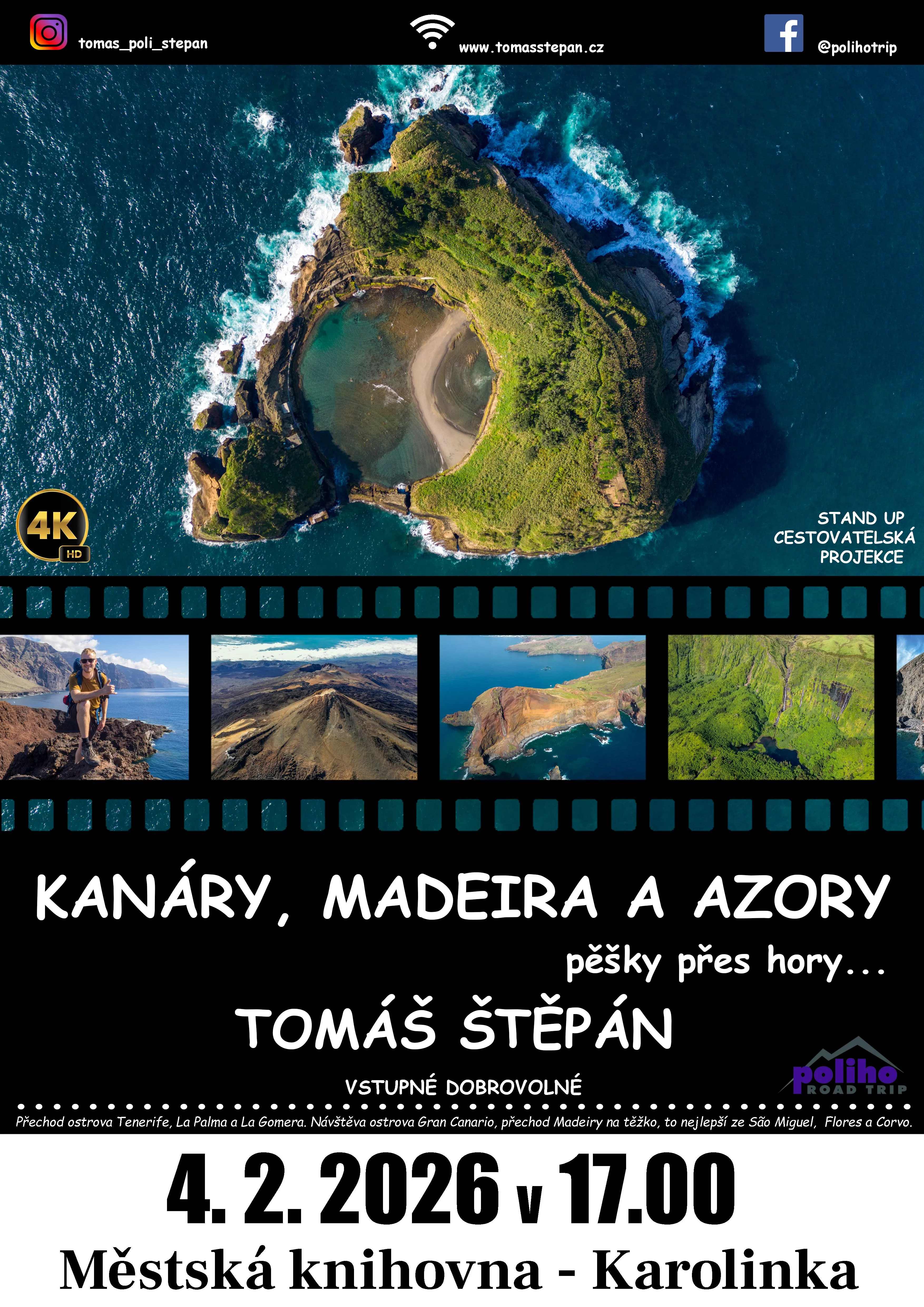 Kanáry, Madeira a Azory